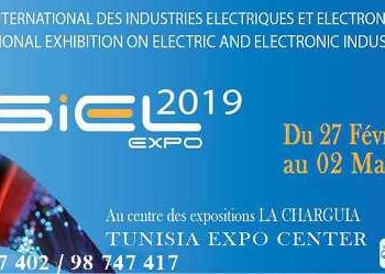 Tunisie : la 17ème du Salon International des Industries Électriques et Électroniques « SIEL EXPO 2019 »  se tiendra du 27 février au 2 mars 2019