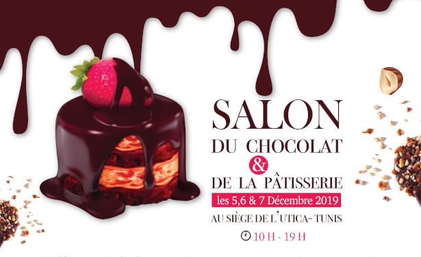 Tunisie : la 2ème édition de Salon du Chocolat & de la Pâtisserie les 5, 6 et 7 décembre 2019 au siège de l’UTICA
