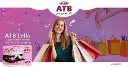 Tunisie : la carte ATB Lella exclusivement dédiée aux femmes par l’Arab Tunisian Bank (ATB)