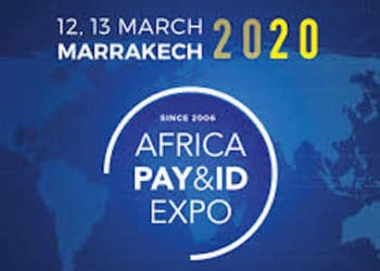 Maroc-Marrakech : Africa Pay & ID Expo les 12 et 13 mars 2020