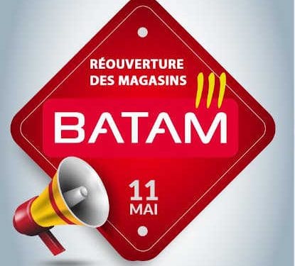 Tunisie -coronavirus : les magasins BATAM réouvrent ses portes lundi 11 mai 2020