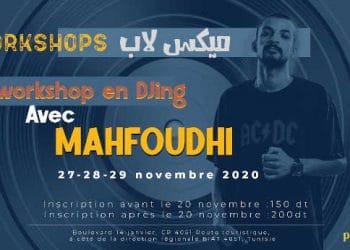 Tunisie : Préface accueil son premier workshop de DJing  les  27, 28 et 29 novembre 2020