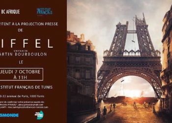 Tunisie : projection presse du film « Eiffel », de Martin Bourboulon,  le 7 octobre à l’Institut français de Tunis