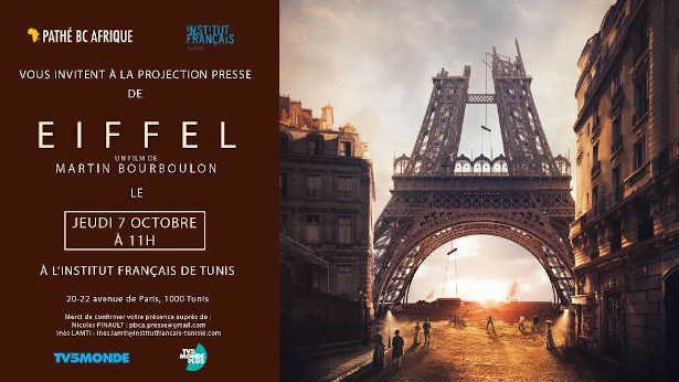 Tunisie : projection presse du film « Eiffel », de Martin Bourboulon, le 7 octobre à l’Institut français de Tunis