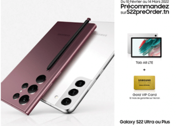 Tunisie : Samsung annonce des OFFRES EXCEPTIONNELLES pour la précommande de la gamme Galaxy S22
