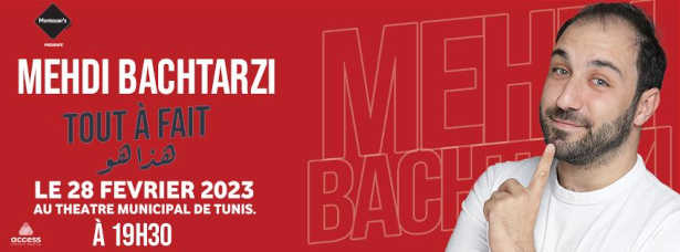 Tunisie : « TOUT À FAIT » premier one man show de Mehdi Bachtarzi, l’identité tunisienne à travers ses multiples facettes sur la scène du théâtre municipal le 28 février