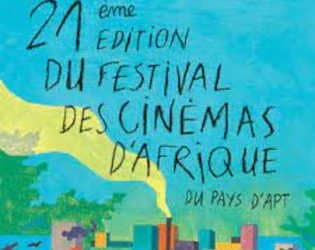 Tunisie : Le cinéma tunisien sera présent dans les trois compétitions officielles de la 21ème édition du Festival des Cinémas d’Afrique du Pays du 9 au 14 novembre  à Apt