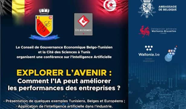 Tunisie : L’ Ambassade de Belgique en Tunisie, et la Délégation Générale Wallonie Bruxelles, organisent une conférence sur l’Intelligence Artificielle, intitulée “Explorer l’Avenir : Comment l’Intelligence Artificielle peut améliorer les performances des entreprises ? »,