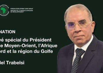 M. Adesina, président de la Banque africaine de développement, nomme l’ambassadeur Jalel Trabelsi au poste d’envoyé spécial pour le Moyen-Orient, l’Afrique du Nord et la région du Golfe