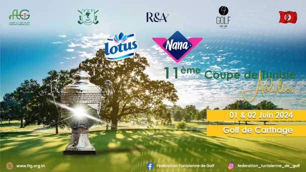 Tunisie :La 11ème édition de la coupe de Tunisie de golf « Adultes » aura pour cadre le golf de Carthage « La Soukra »