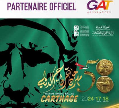Tunisie : GAT Assurances, sponsor officiel de la 58è édition du Festival International de Carthage pour la troisième année consécutive