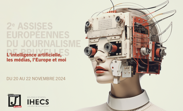 Belgique : Deuxième édition des Assises Européennes du Journalisme sous le thème « L&rsquo;I.A, les médias, l&rsquo;Europe et moi : le journalisme européen au défi de l’Intelligence Artificielle » du 20 au 22 novembre à Bruxelles