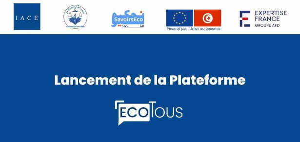Tunisie : L’Institut Arabe des Chefs d’Entreprise (IACE) et l’Institut Arabe des Droits de l’Homme (IADH) lancent officiellement la plateforme « Ecotous » pour soutenir la vulgarisation et la diffusion des savoirs économiques en Tunisie