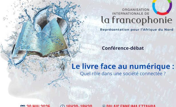 Tunisie: La Représentation de l&rsquo;OIF pour l&rsquo;Afrique du Nord (REPAN) organisera une Conférence-débat sous le thème « le livre face au numérique : Quel rôle dans une société connectée ? », le 30 mai 2025, au palais Ennejma Ezzahra à Sidi Bou Said