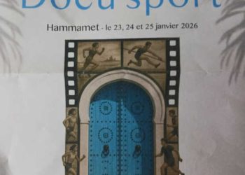Tunisie : « Docu&rsquo;Sport », premier festival francophone dédié au documentaire sportif du 23 au 25 janvier 2026 à Hammamet
