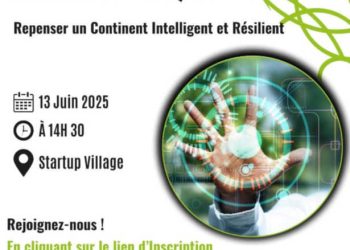 CréAfrique 2025 : Repenser un Continent Intelligent et Résilient Startup Village, le 13 juin 2024