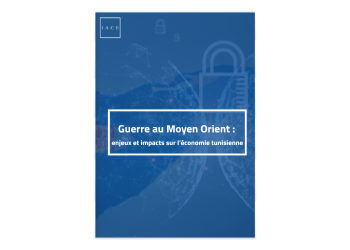 Guerre au Moyen-Orient : Quels impacts pour l’économie tunisienne?