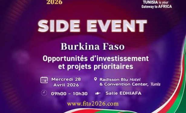 FITA2026 : un side event dédié au Burkina Faso pour mettre en lumière les opportunités d’investissement