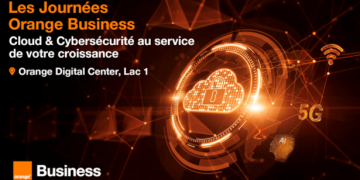 Orange Tunisie lance « Les Journées Orange Business », une tournée nationale dédiée au Cloud et à la Cybersécurité
