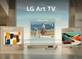 LG déploie sa gamme de téléviseurs Art TV