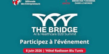 THE BRIDGE 2026 : la Tunisie accueille un sommet dédié à l’IA et à la HealthTech