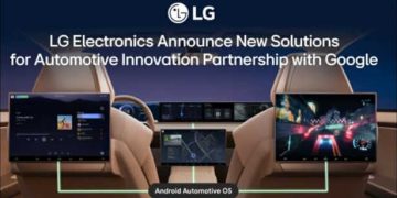 LG dévoile ses nouvelles solutions SDV saluées par Google